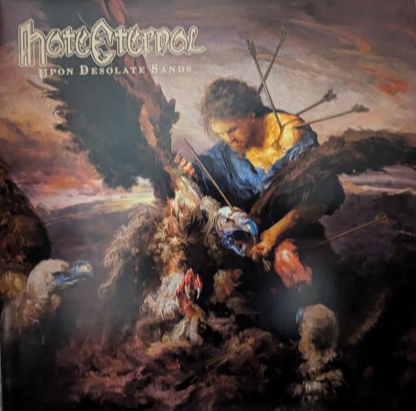 Hate Eternal - Upon Desolate Sands