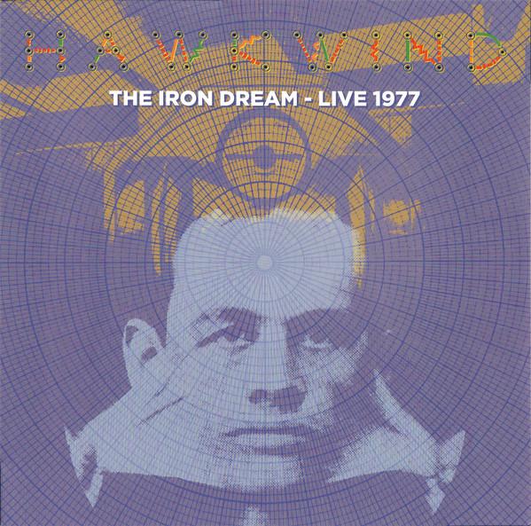 Hawkwind - The Iron Dream - Live 1977