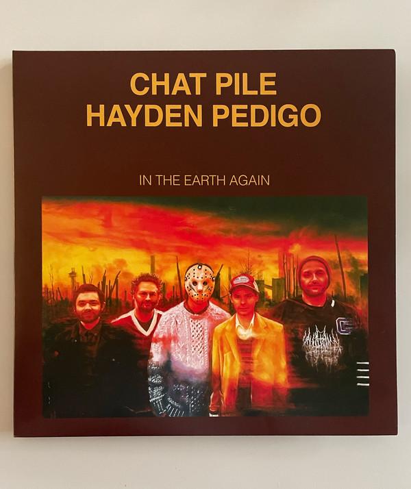 Hayden Pedigo, Chat Pile - In The Earth Again
