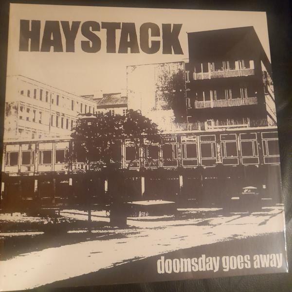 Haystack - Doomsday Goes Away