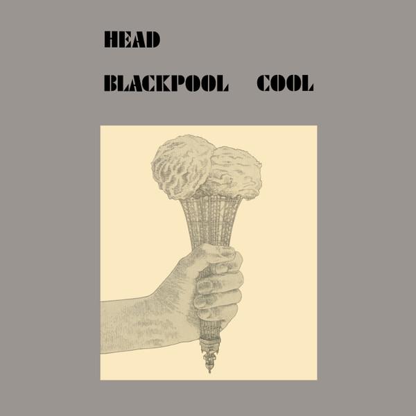 Head (22) - Blackpool Cool