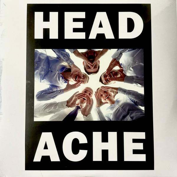 Headache (34) - The Head Hurts But The Heart Knows The Truth