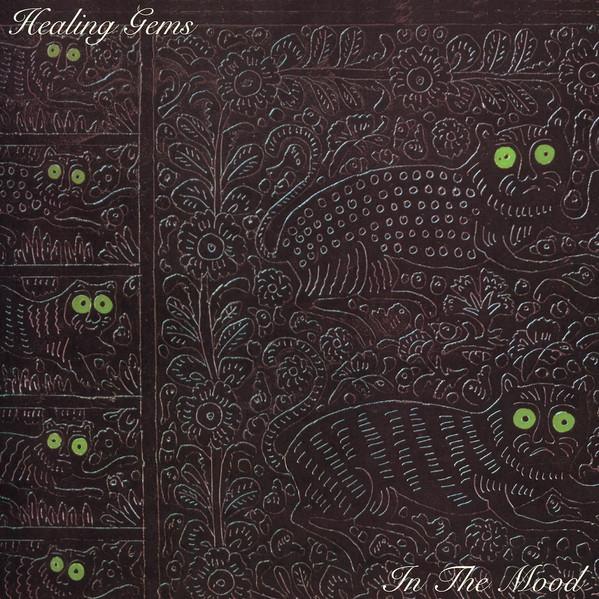 Healing Gems - In The Mood