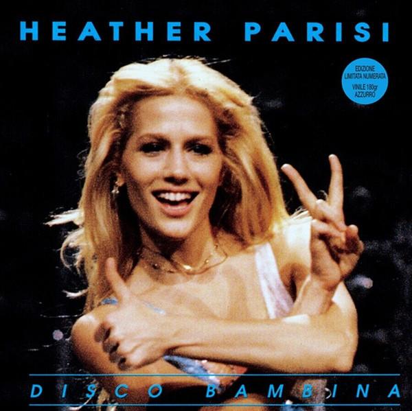 Heather Parisi - Disco Bambina