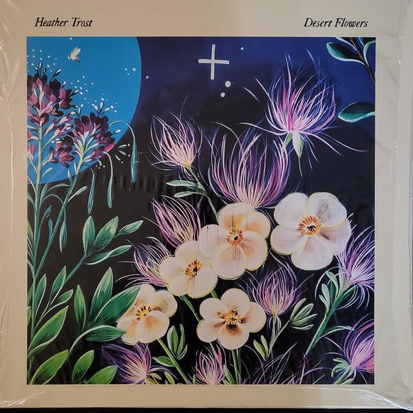 Heather Trost - Desert Flowers