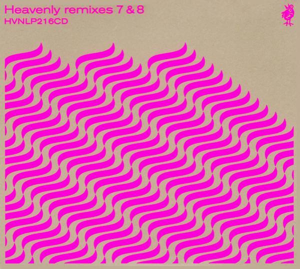  - Heavenly Remixes 7 & 8