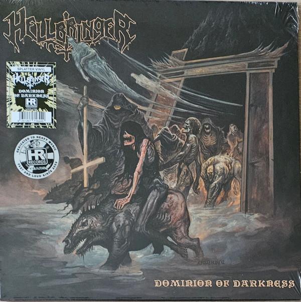 Hellbringer - Dominion Of Darkness