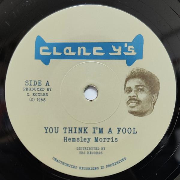 Hemsley Morris, Ernest Ranglin - You Think I'm A Fool / Heart Beat