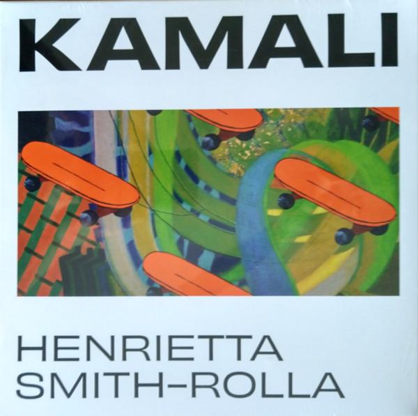 Henrietta Smith-Rolla - Kamali