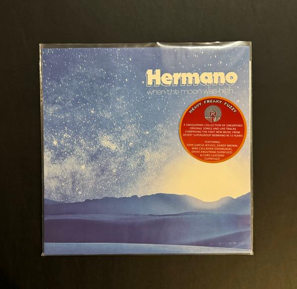 Hermano - When The Moon Was High 