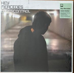 Hey Mercedes - Loses Control