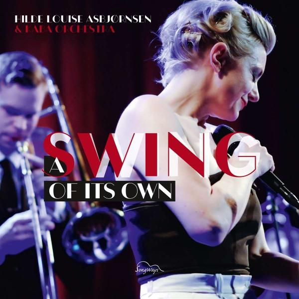 Hilde Louise Asbjørnsen - A Swing Of Its Own