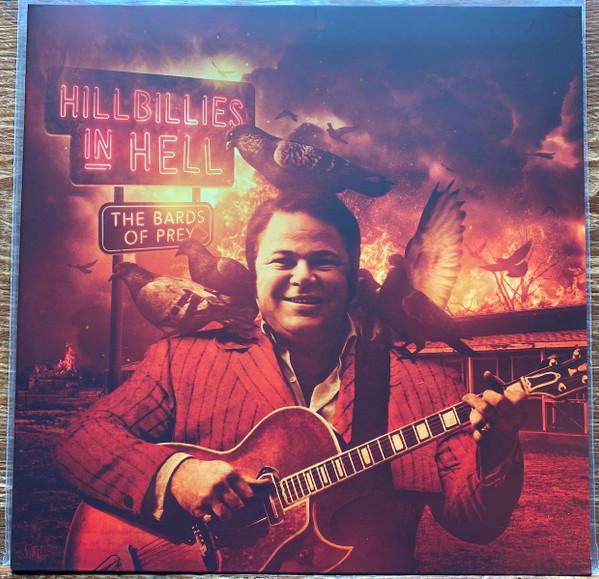  - Hillbillies in Hell: The Bards of Prey
