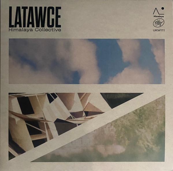 Himalaya Collective - Latawce