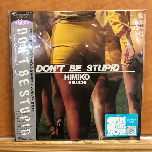 Himiko Kikuchi - Don't Be Stupid