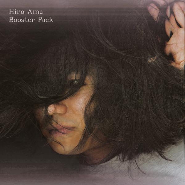 Hiro Amamiya - Booster Pack EP