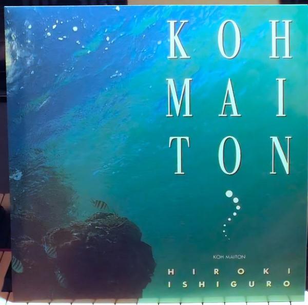 Hiroki Ishiguro - Koh Maiton