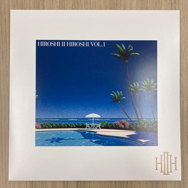 Hiroshi II Hiroshi - Hiroshi II Hiroshi Vol. 1