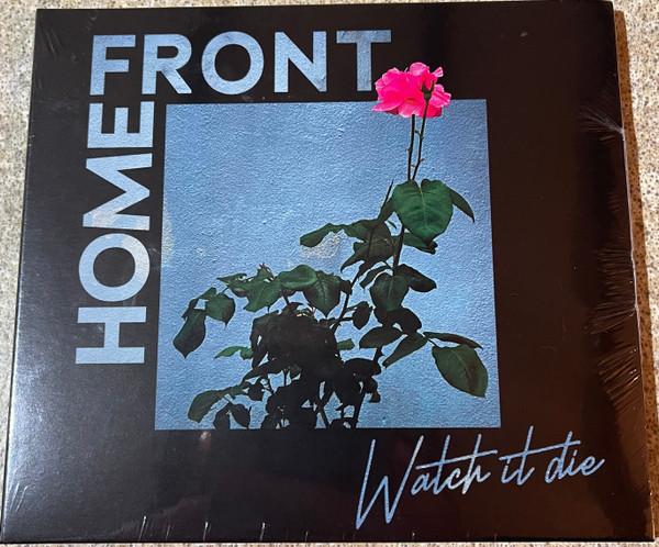Home Front (2) - Watch It Die