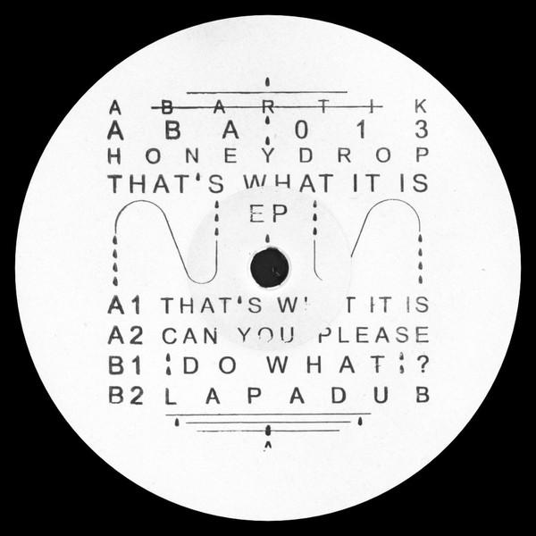 Honey Drop - That´s What It Is