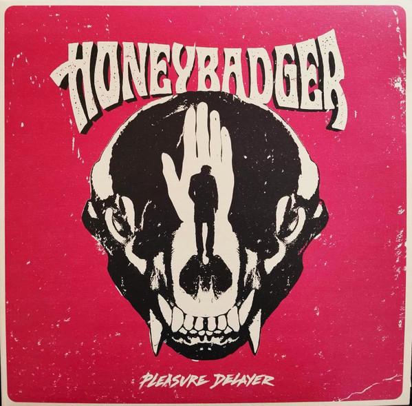 Honeybadger (2) - Pleasure Delayer