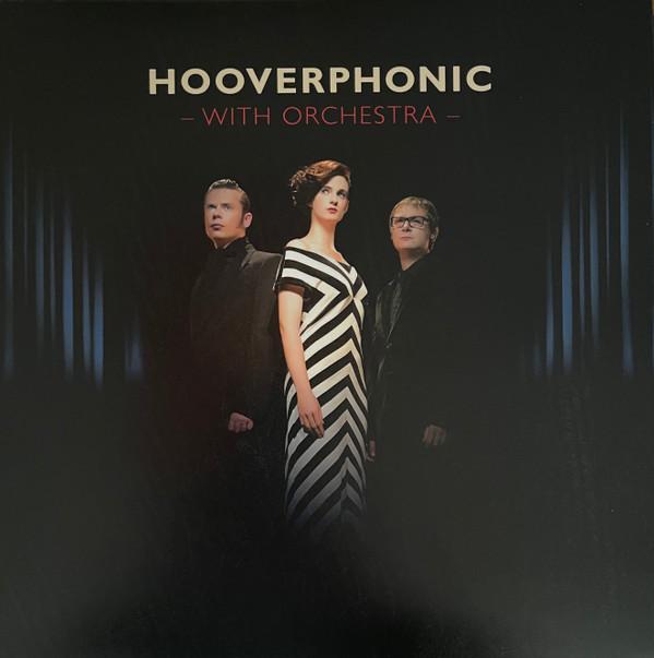 Hooverphonic - With Orchestra