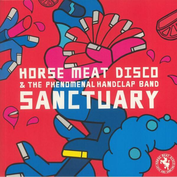 Horse Meat Disco, The Phenomenal Handclap Band - Sanctuary