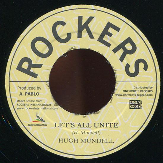 Hugh Mundell - Let's All Unite
