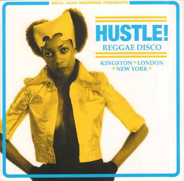  - Hustle! Reggae Disco