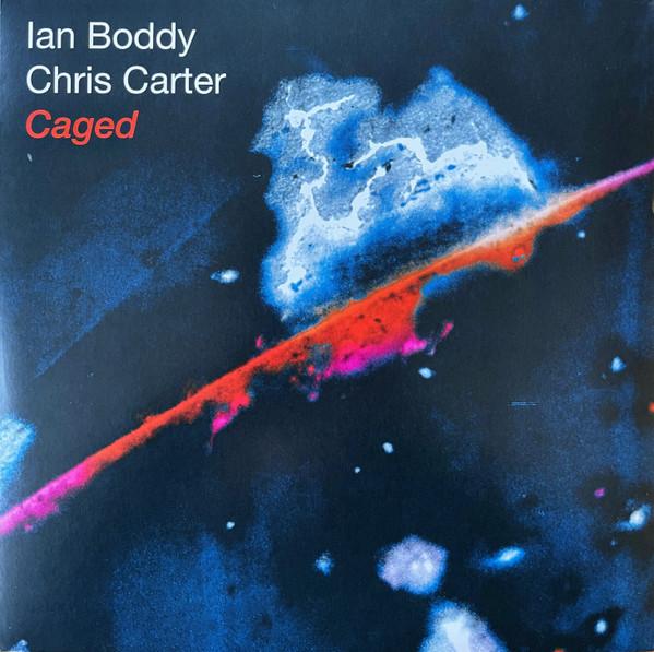 Ian Boddy, Chris Carter (2) - Caged