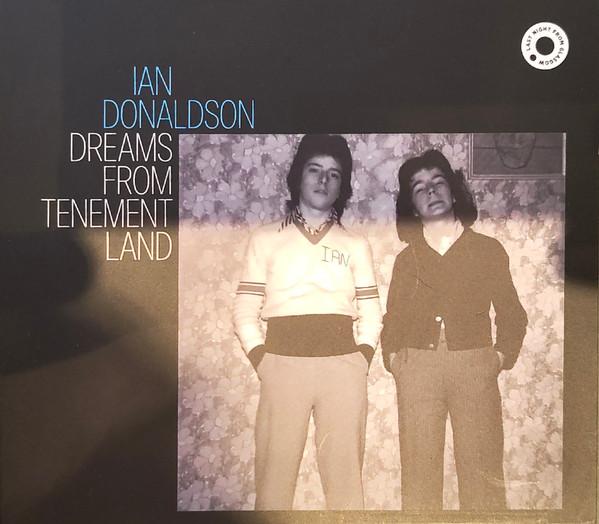 Ian Donaldson (2) - Dreams From Tenement Land