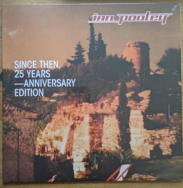 Ian Pooley - Since Then. (25 Years - Anniversary Edition)