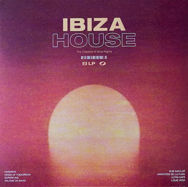  - Ibiza House (The Classics Of Ibiza Nichts)