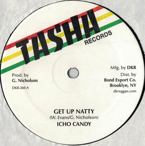 Icho Candy - Get Up Natty / No Peace