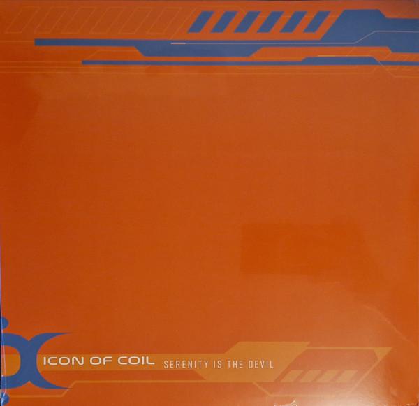 Icon Of Coil - Serenity Is The Devil