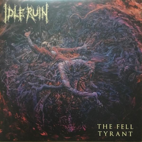 Idle Ruin (2) - The Fell Tyrant