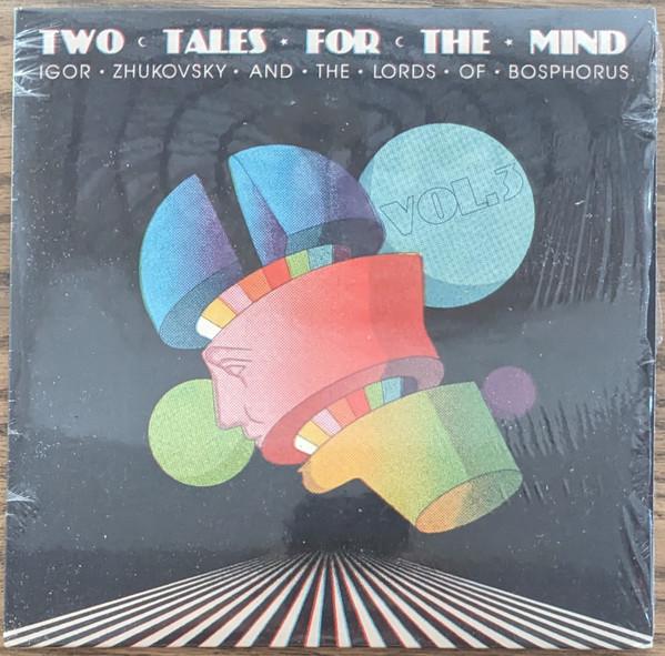 Igor Zhukovsky - Two Tales For The Mind Vol. 3
