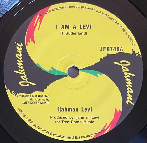 Ijahman Levi - I Am A Levi