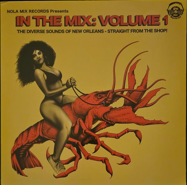  - In The Mix: Volume 1 (Crawfish Colored Vinyl)