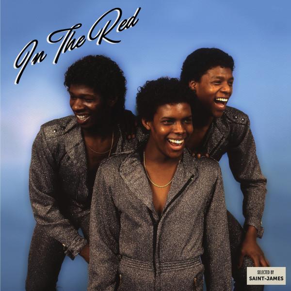  - In The Red (A Selection Of The Finest Britfunk 1980-1983)