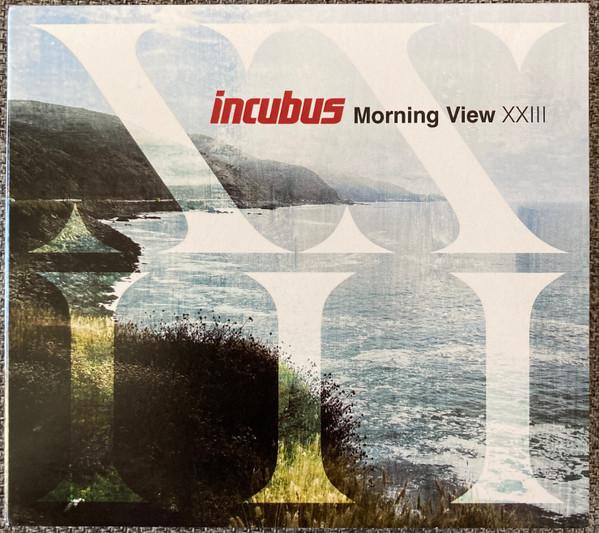Incubus  - Morning View XXIII
