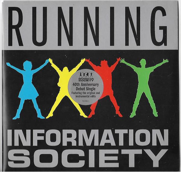 Information Society - Running 40th Anniversary Debut Single