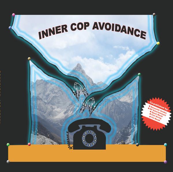  - Inner Cop Avoidance