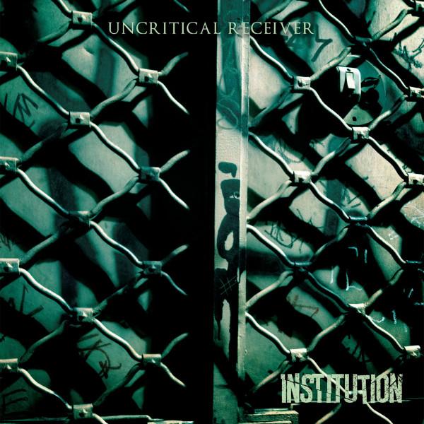 Institution (3) - Uncritical Receiver