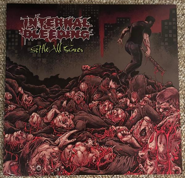 Internal Bleeding - Settle All Scores	