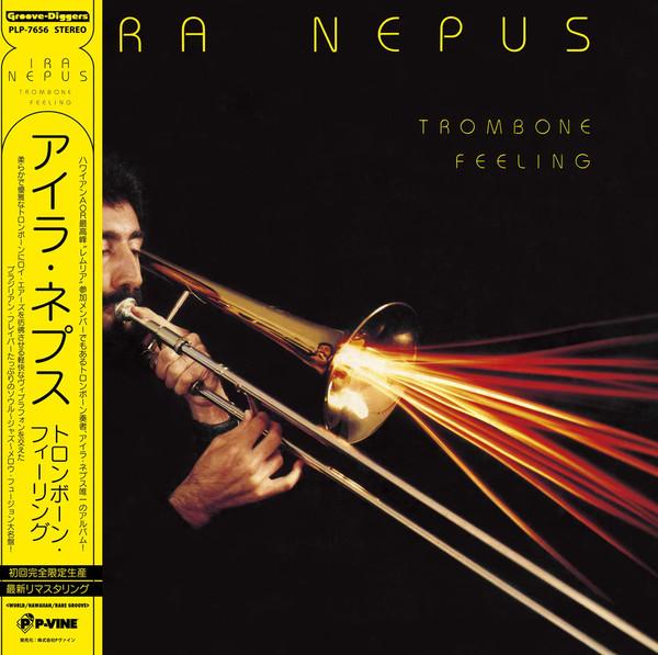 Ira Nepus - Trombone Feeling