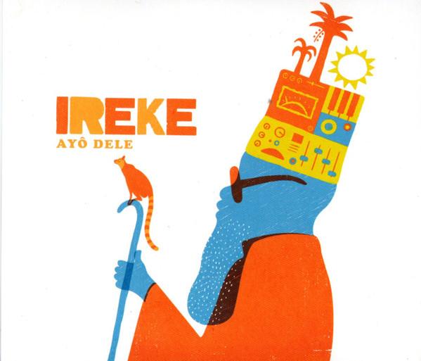 Ireke - Ayô Dele