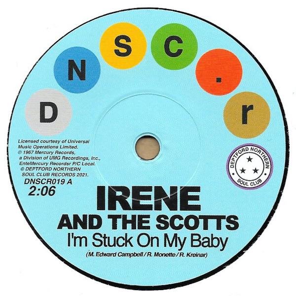 Irene & The Scotts, The Chantels - I'm Stuck On My Baby / Indian Giver