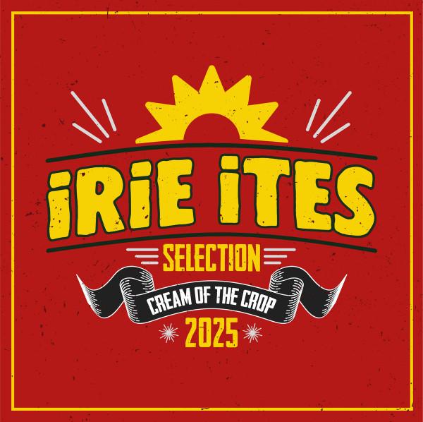 Irie Ites Records - Cream Of The Crop 2025