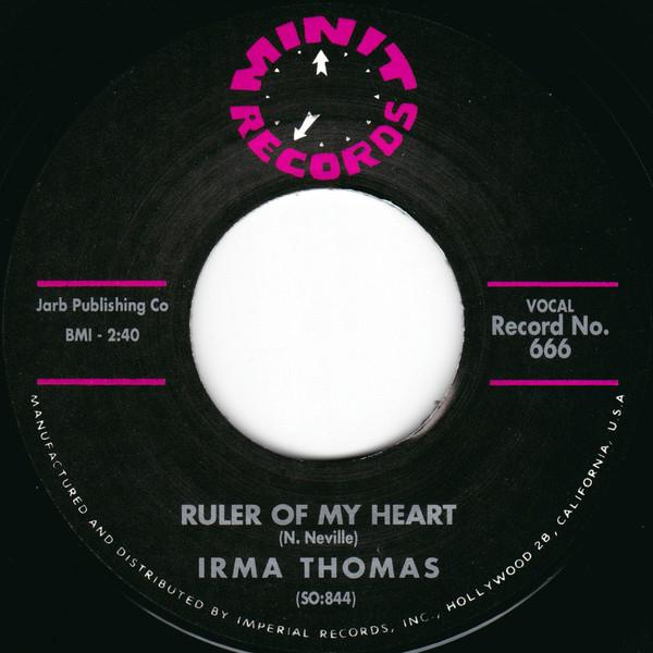 Irma Thomas - Ruler Of My Heart / Hittin’ On Nothing